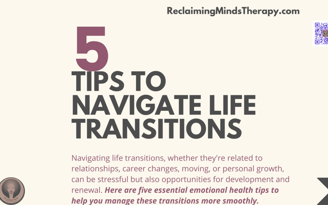 Embracing Change: 5 Essential Tips to Navigate Life Transitions for BIPOC Women