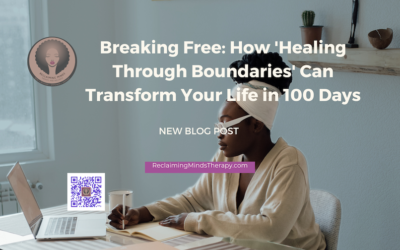 Breaking Free: How ‘Healing Through Boundaries’ Can Transform Your Life in 100 Days