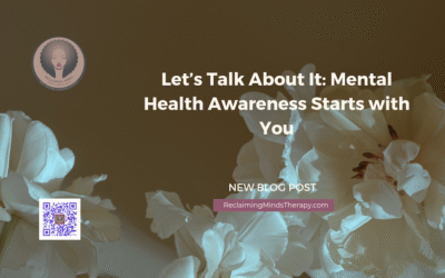 May is Mental Health Awareness Month: Let’s Talk About It